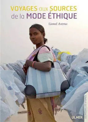 Voyage aux sources de la Mode Ethique Peau Ethique