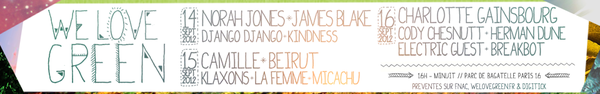 We Love Green -- Festival de musique écolo du 14 au 16 Septembre
