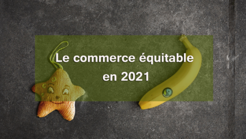 Le commerce équitable en 2021