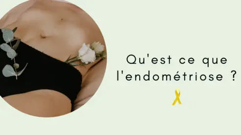 Qu'est ce que l'endométriose ? Peau Ethique
